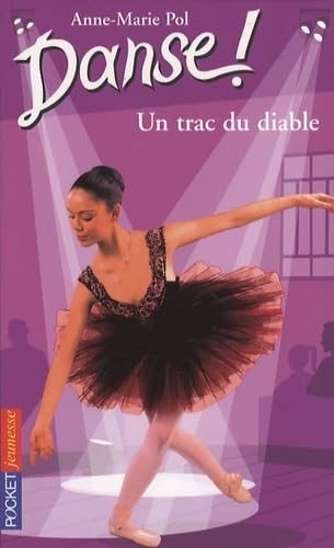 DANSE N11 UN TRAC DU DIABLE book