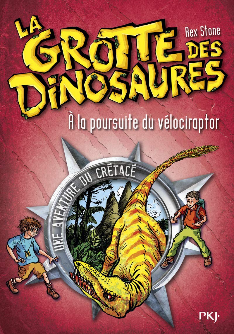 5. La grotte des dinosaures : À la poursuite du vélociraptor book