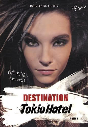 DESTINATION TOKIO HOTEL book