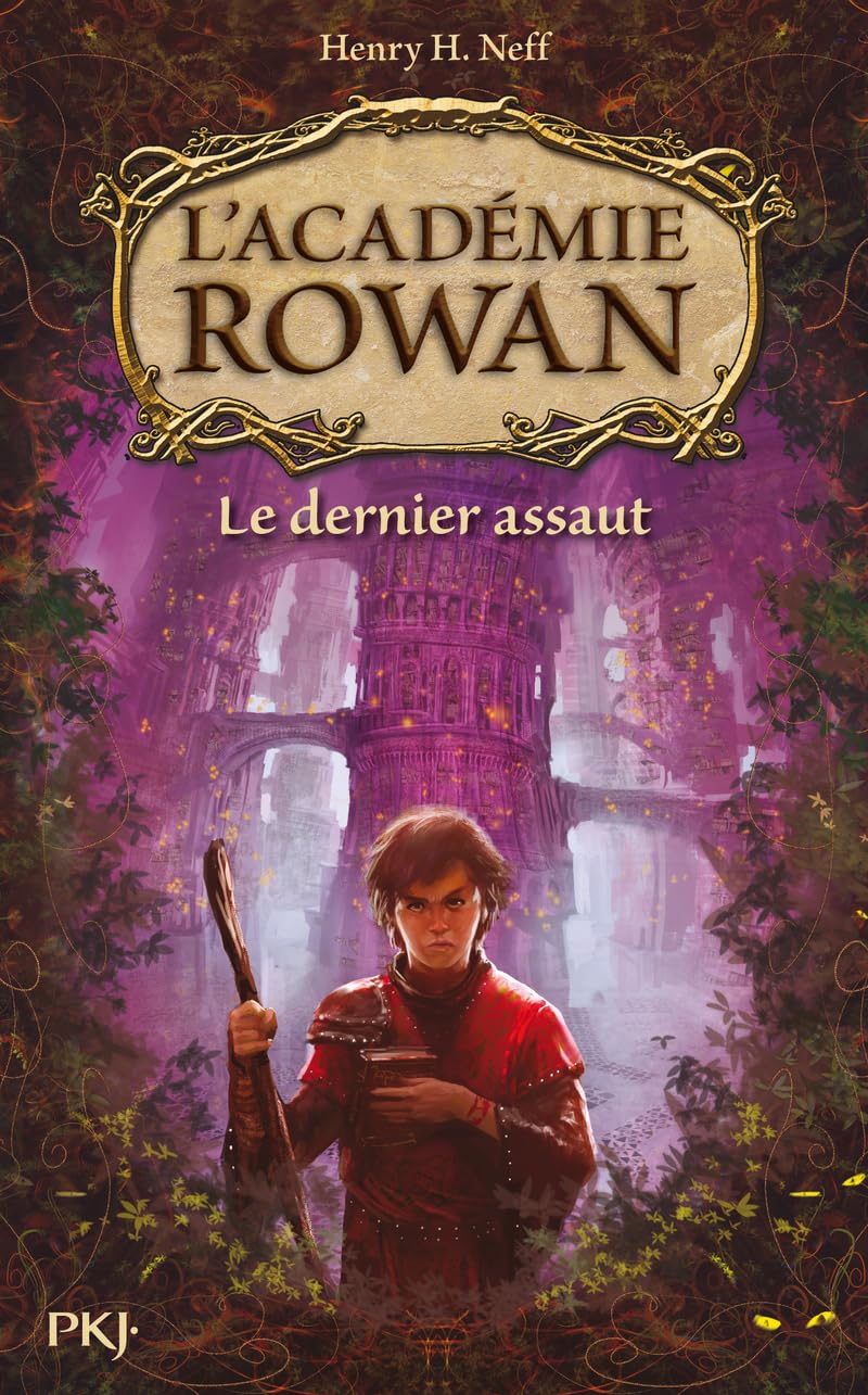 2. L'Académie Rowan : Le dernier assaut (2) book
