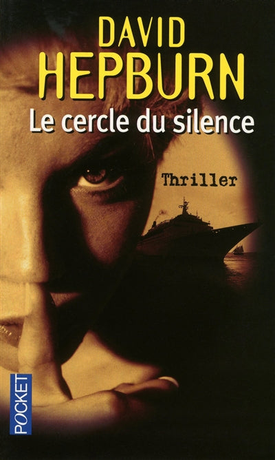 Product Image: Le cercle du silence : thriller