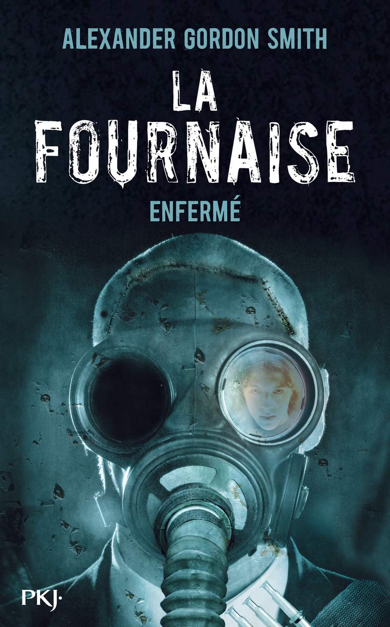 La Fournaise - tome 1 Enfermé Fantasy & Sci-Fi