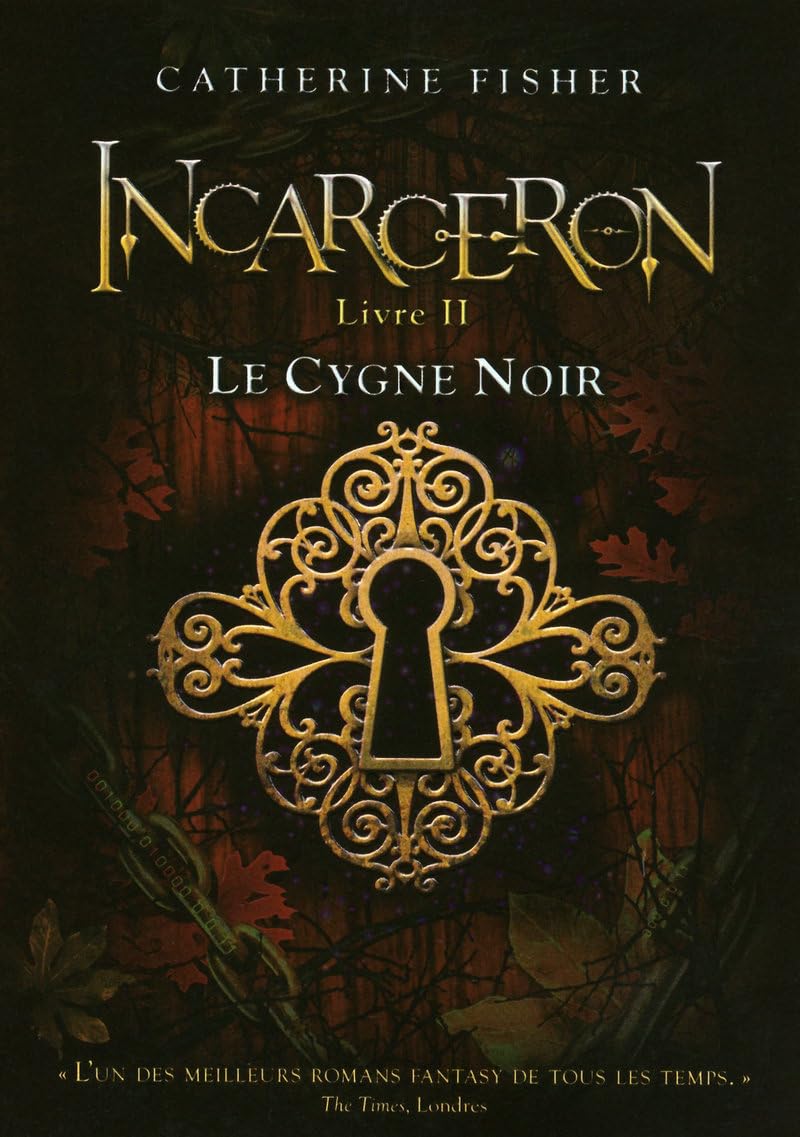 Incarceron - tome 2 Le Cygne Noir (02) Books