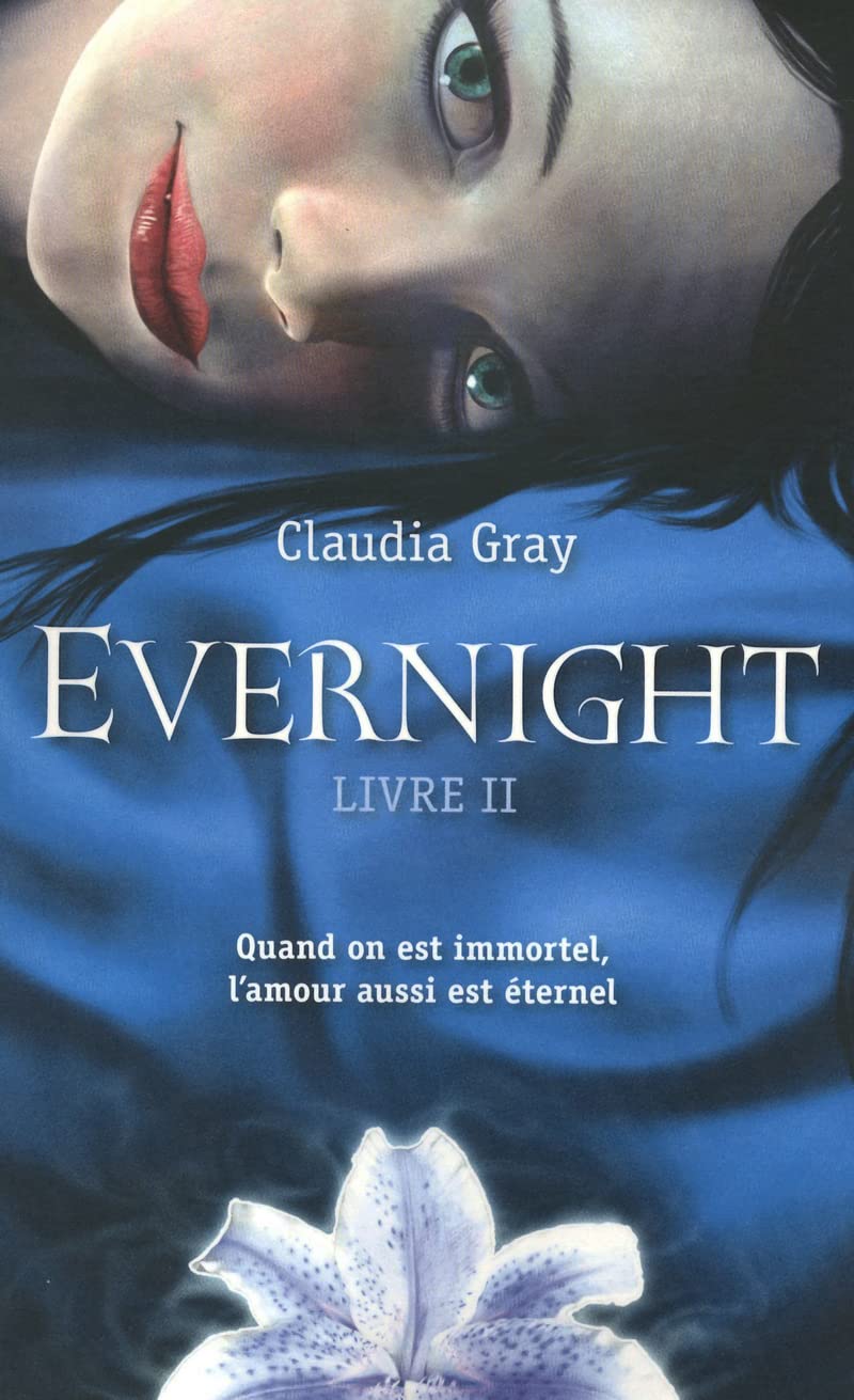 Evernight - tome 2 (02) Romance