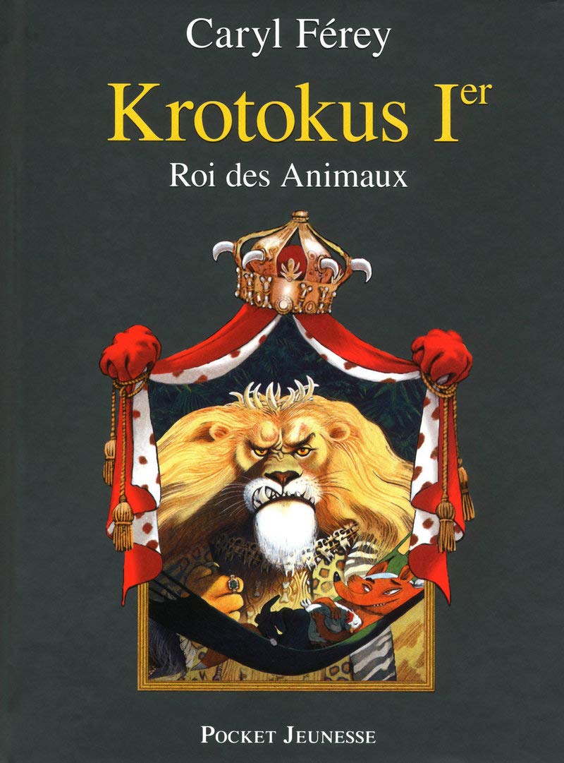 Krotokus 1er, roi des Animaux book