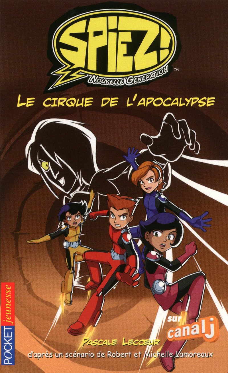 SPIEZ T6 LE CIRQUE DE APOCALYP book