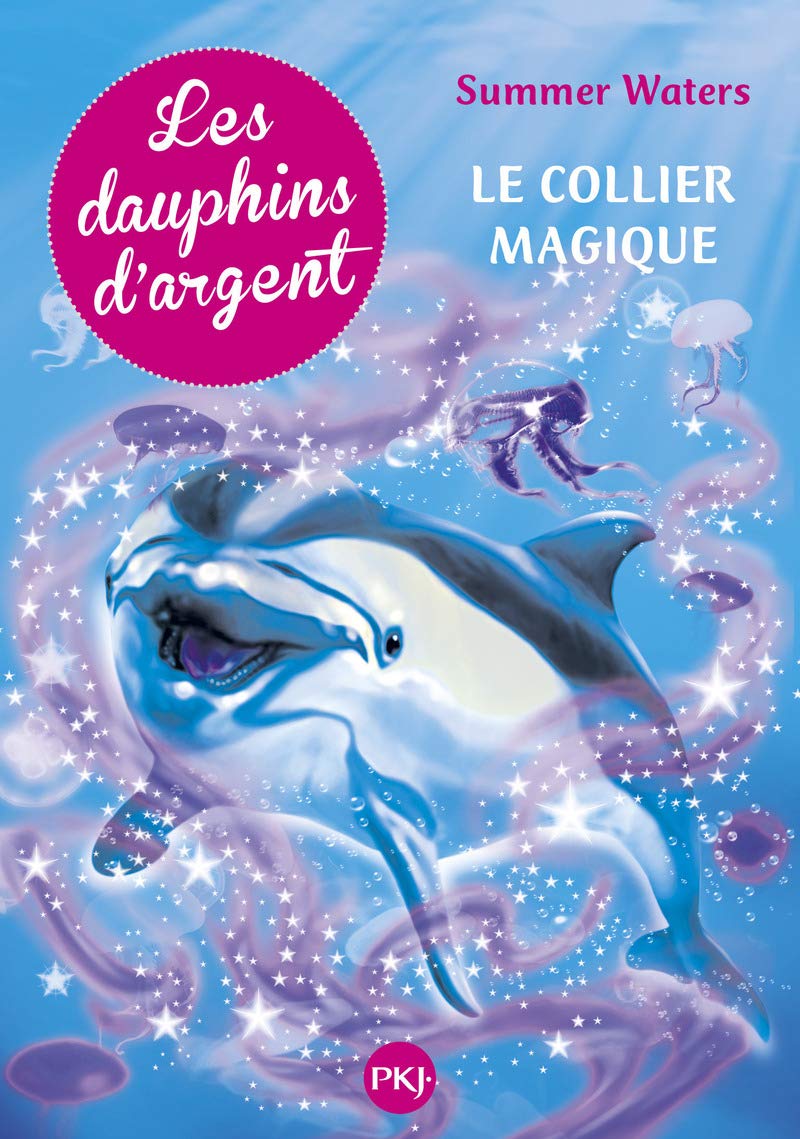 1. Les dauphins d'argent : Le collier magique (1) book