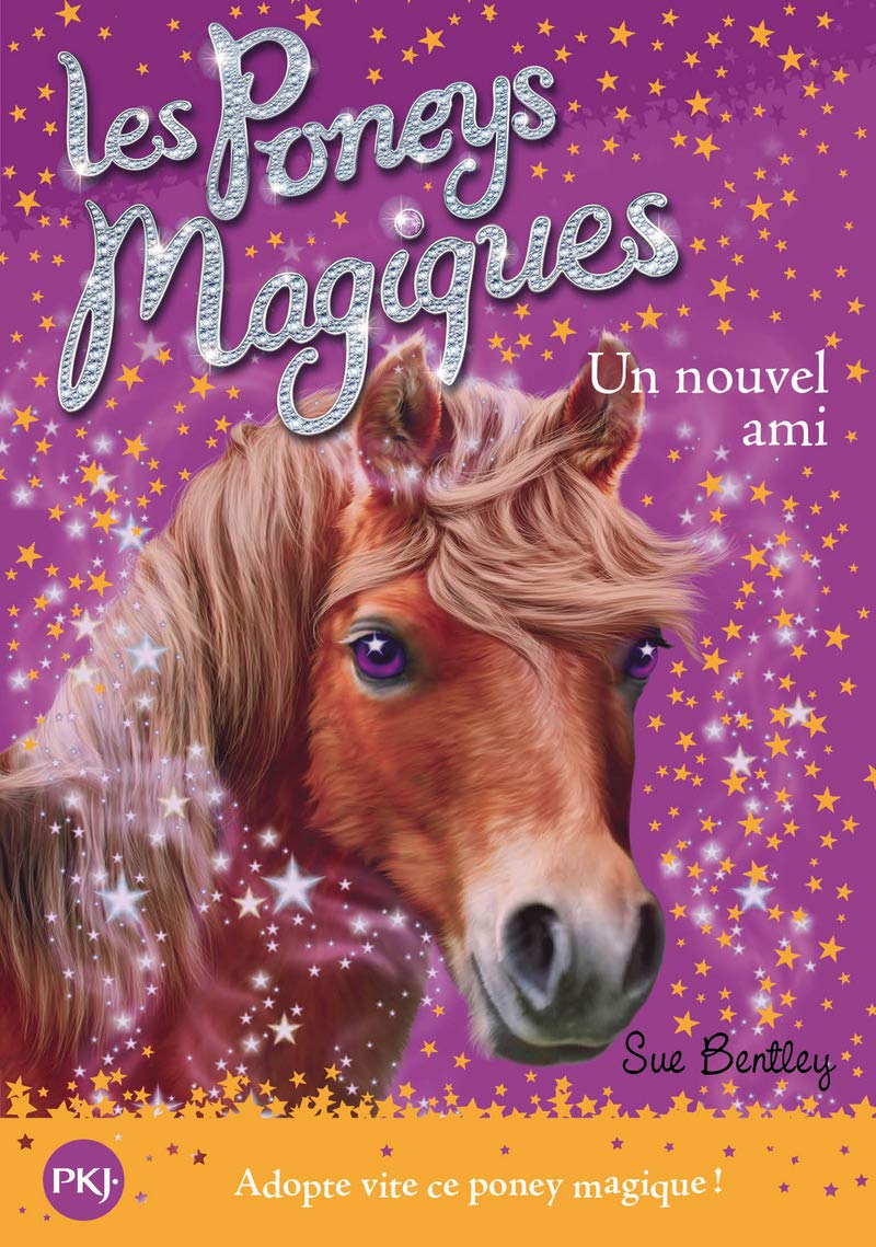 Les poneys magiques - numéro 1 Un nouvel ami Novels & Short Stories