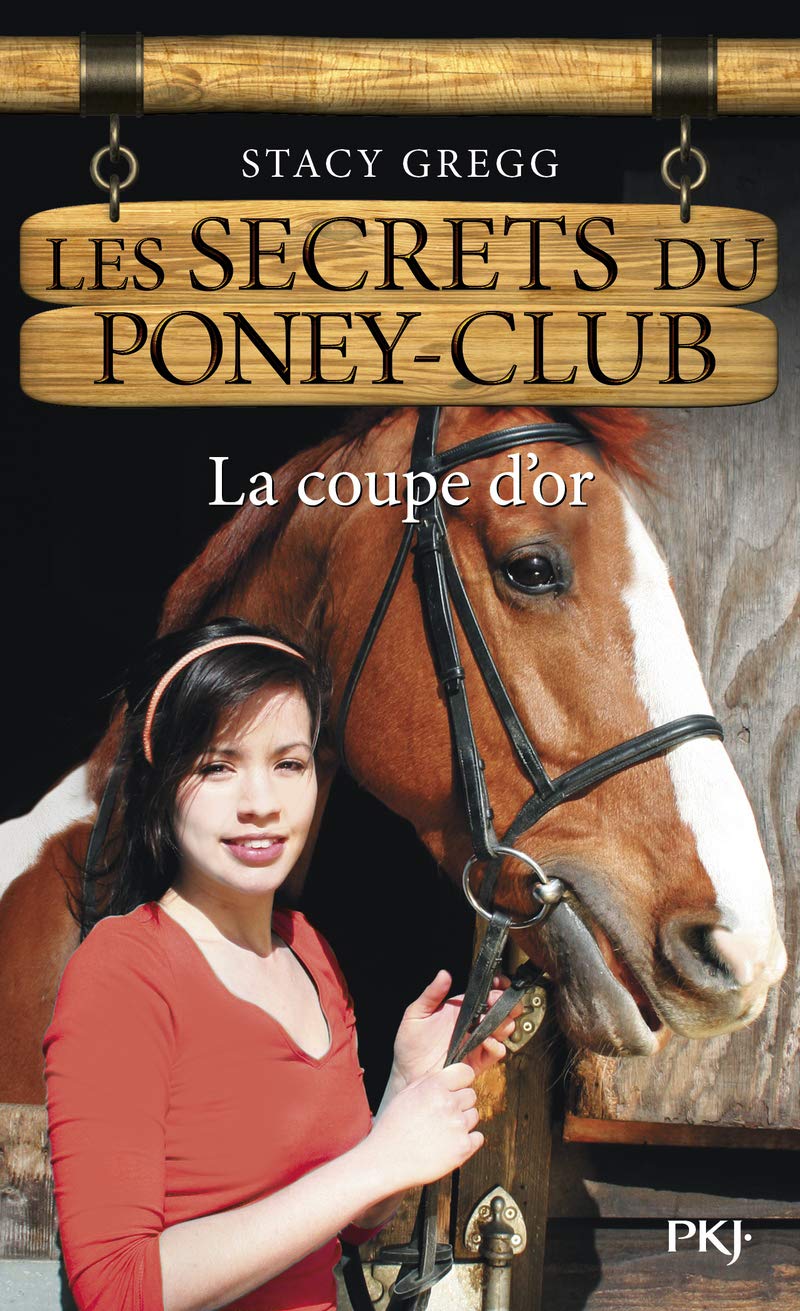5. Les Secrets du poney-club : La Coupe d'or (05) book
