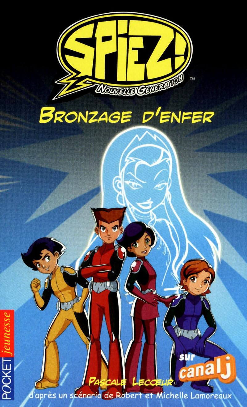 SPIEZ T7 BRONZAGE D ENFER book