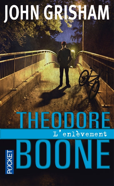Product Image: Theodore Boone. L'enlèvement