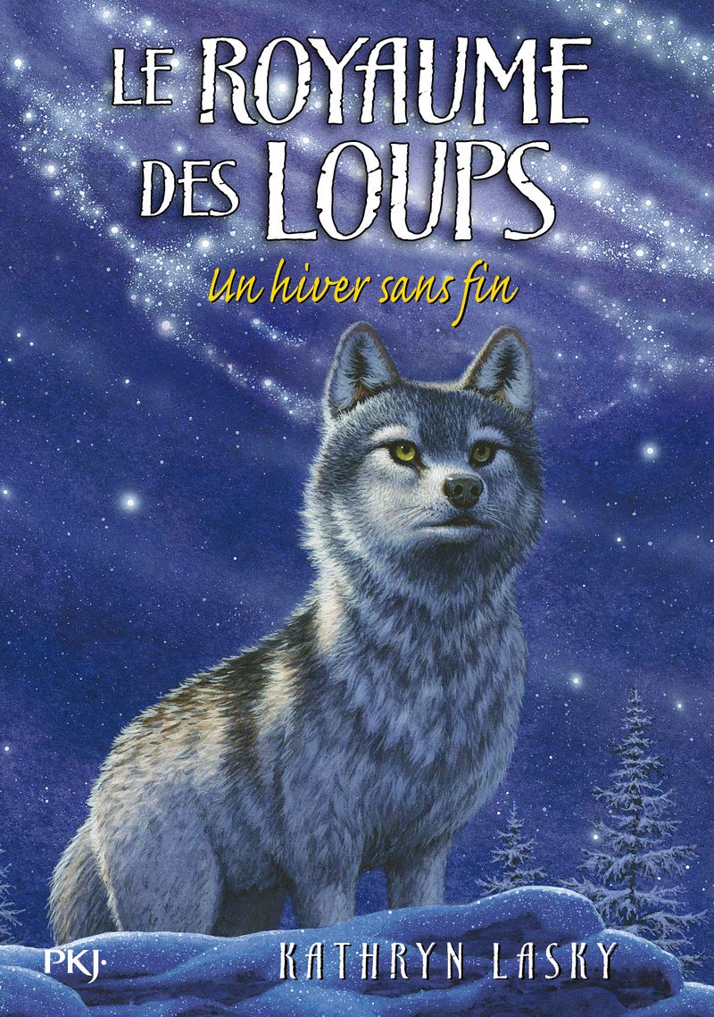 Le royaume des loups - tome 4 Un hiver sans fin Novels & Short Stories