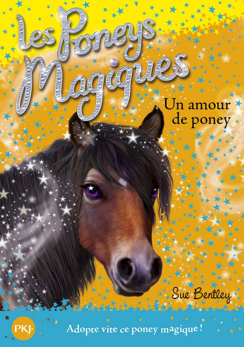 Les poneys magiques - numéro 6 Un amour de poney (06) Novels & Short Stories