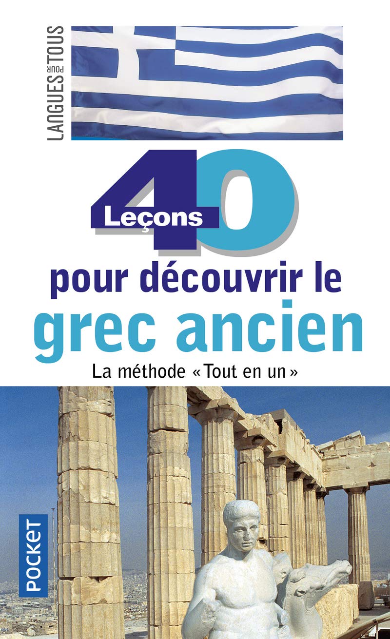 40 leçons pour découvrir le grec ancien book
