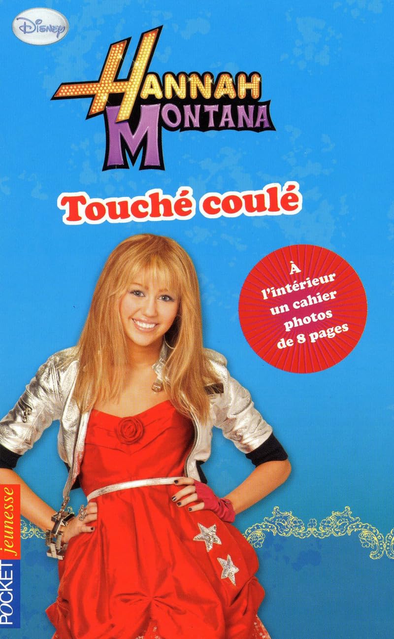 20. Hannah Montana : Touché coulé book