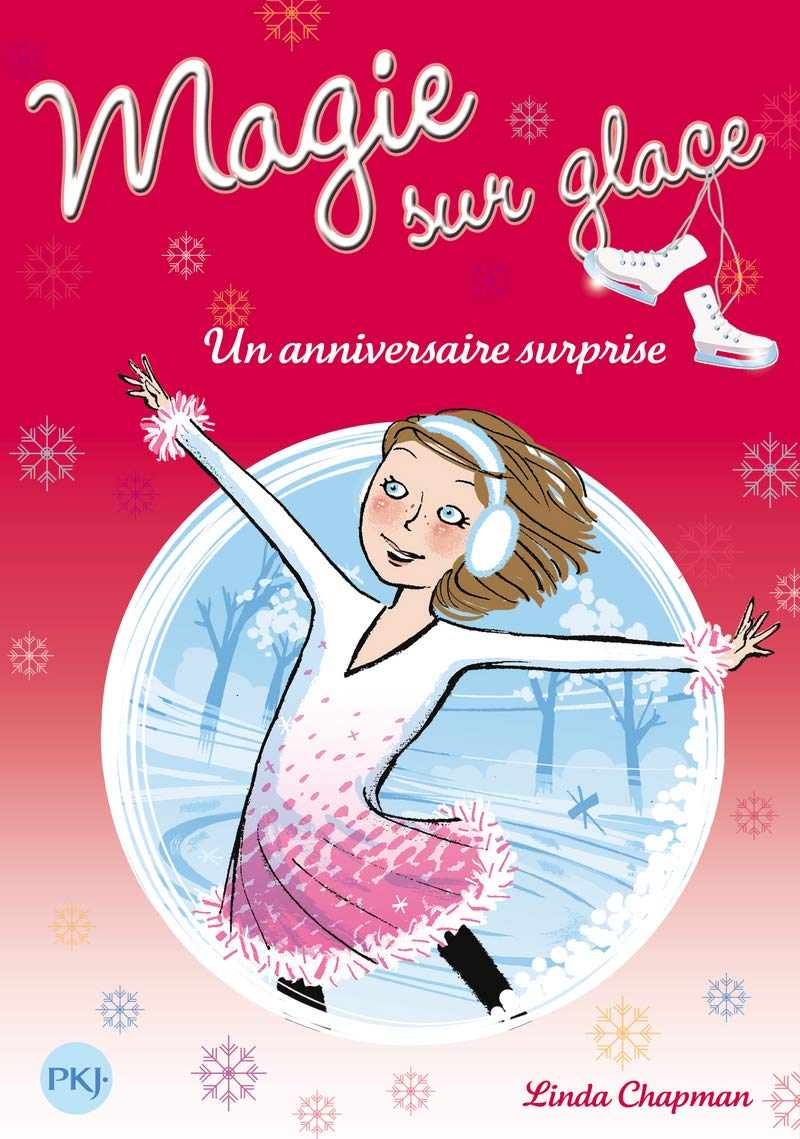 4. Magie sur glace : Un anniversaire surprise book