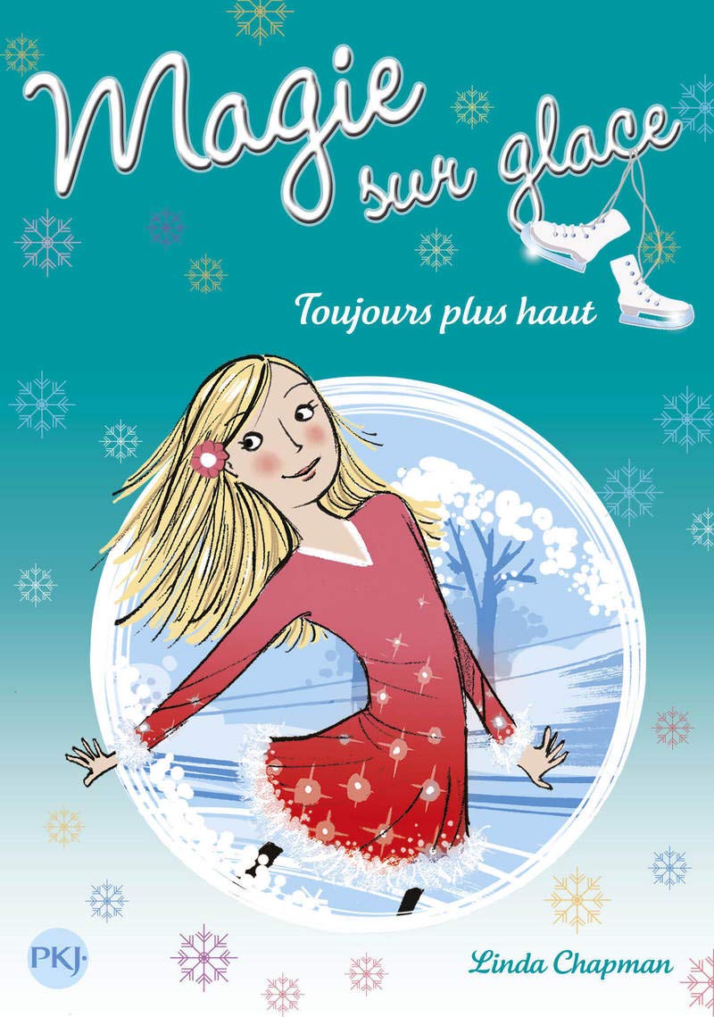 8. Magie sur glace : Toujours plus haut (8) book