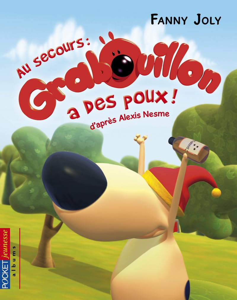3. Grabouillon : Au secours, Grabouillon a des poux ! book