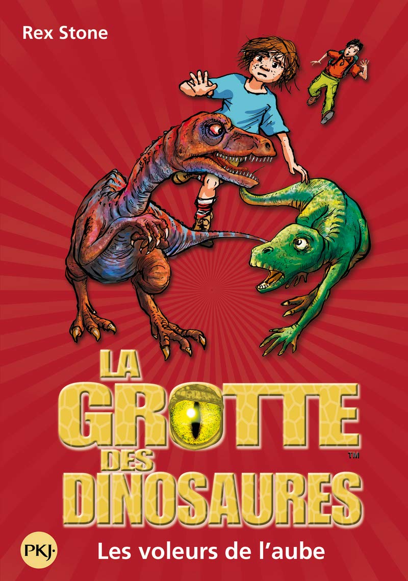 18. La grotte des dinosaures : Les Voleurs de l'aube (18) book