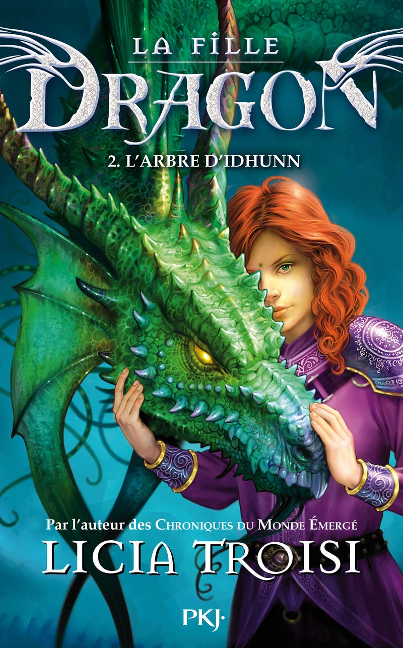 La fille Dragon - tome 2 L'arbre d'Idhunn Novels & Short Stories