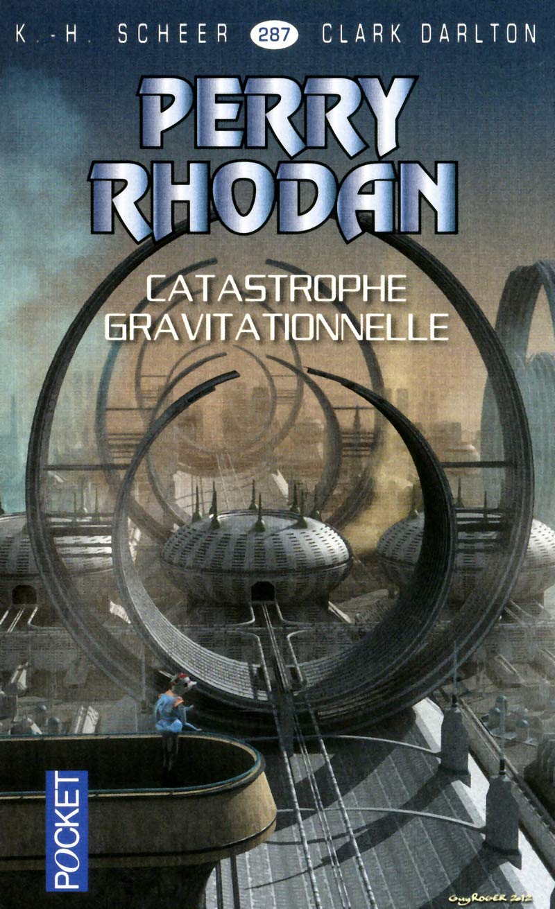 Perry Rhodan - numéro 287 Catastrophe gravitationnelle Fantasy & Sci-Fi