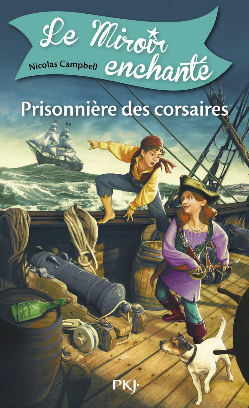 Le Miroir enchanté - tome 1 Prisonnière des corsaires Novels & Short Stories