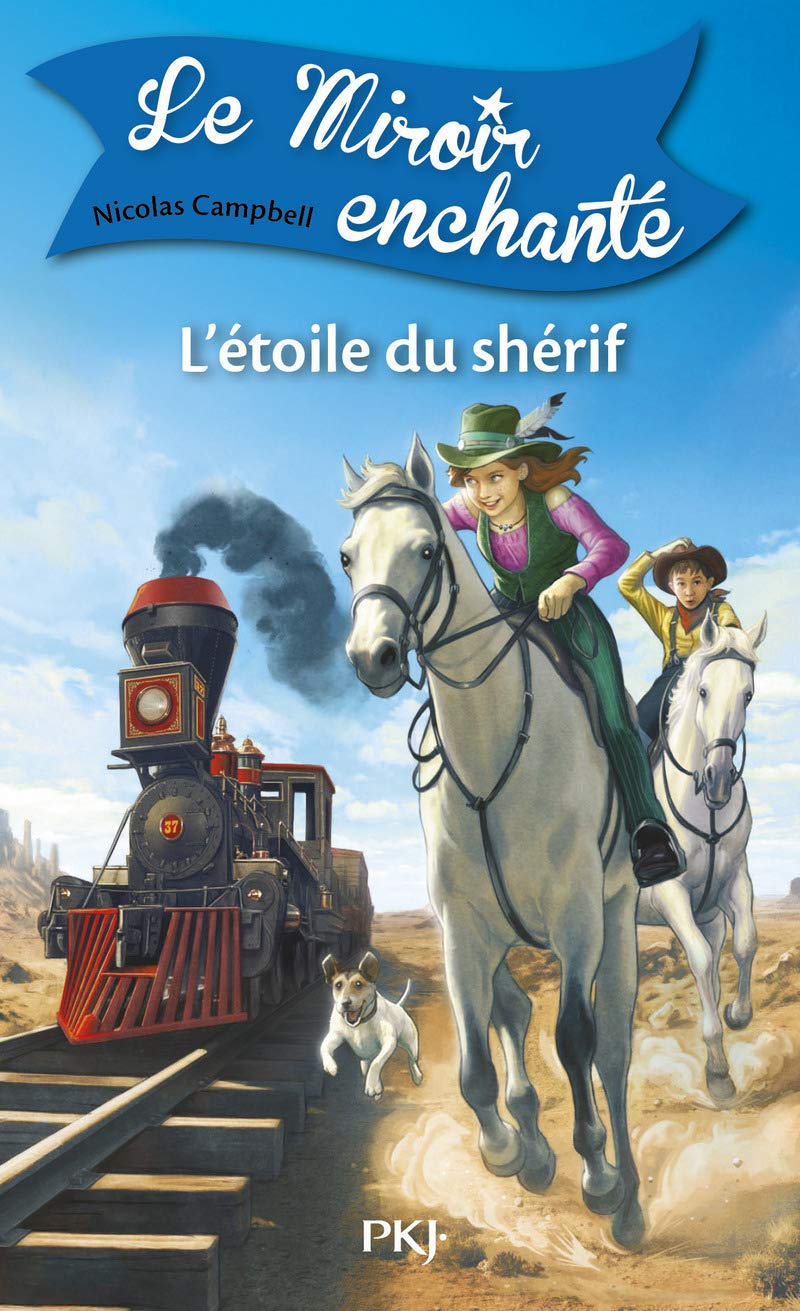 Le Miroir enchanté - tome 2 L'étoile du shérif Novels & Short Stories