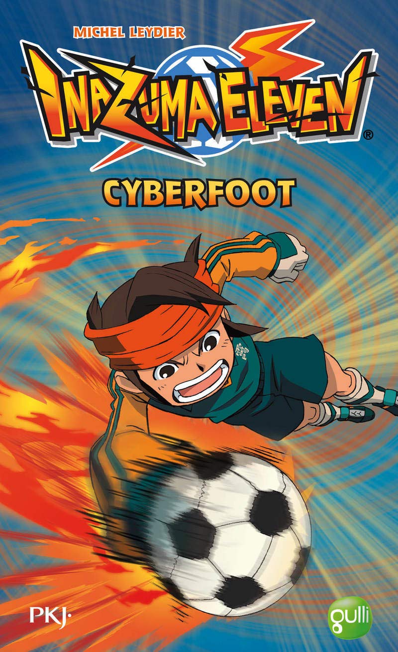 Inazuma Eleven - tome 4 Cyberfoot Novels & Short Stories
