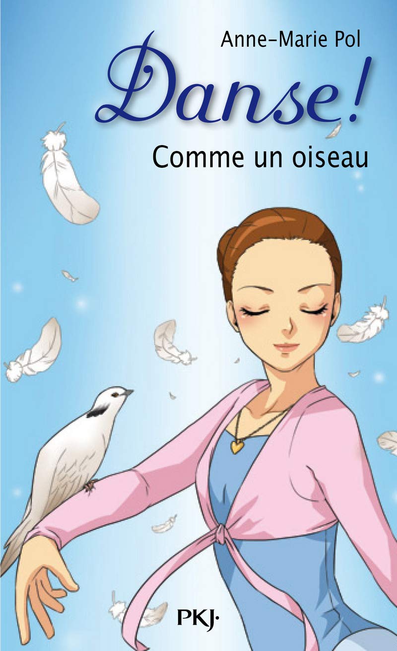 Danse ! - numéro 15 Comme un oiseau Novels & Short Stories