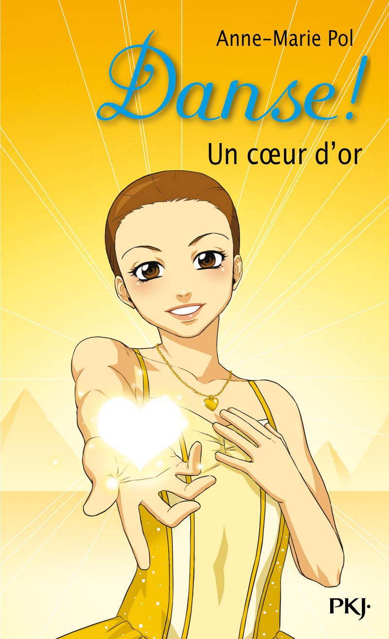 Danse ! - numéro 16 Un coeur d'or Novels & Short Stories