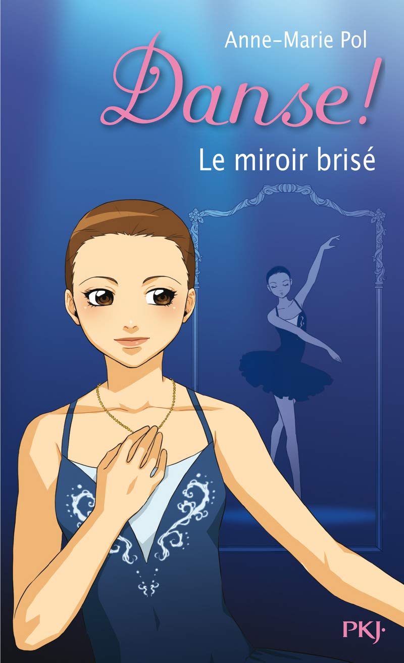 Danse ! - numéro 20 Miroir brisé Novels & Short Stories