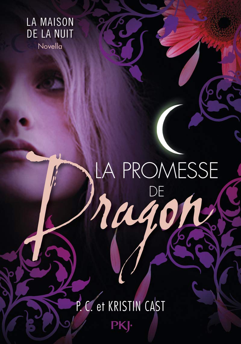 La promesse de Dragon - Inédit La Maison de la Nuit Romance
