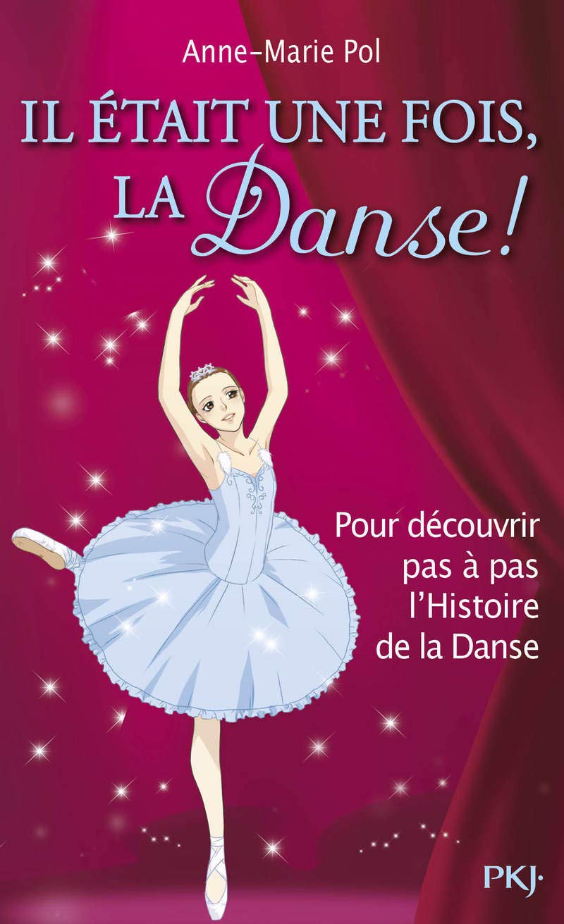 Il était une fois, La Danse ! - Hors-série Danse Novels & Short Stories