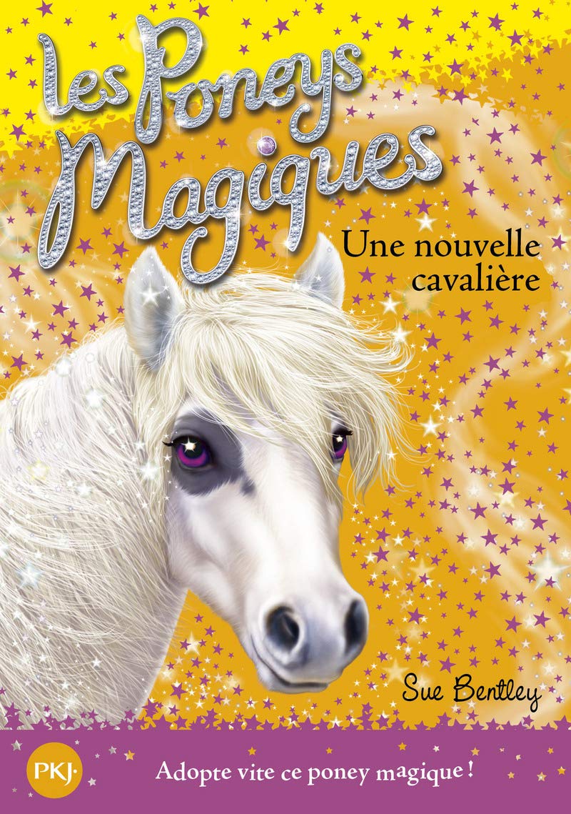 Les poneys magiques - numéro 9 Une nouvelle cavalière (09) Novels & Short Stories