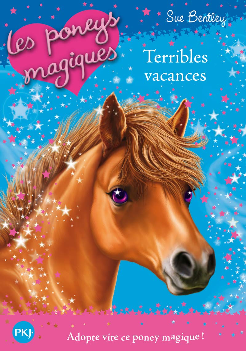 Les poneys magiques - numéro 10 Terribles vacances Novels & Short Stories