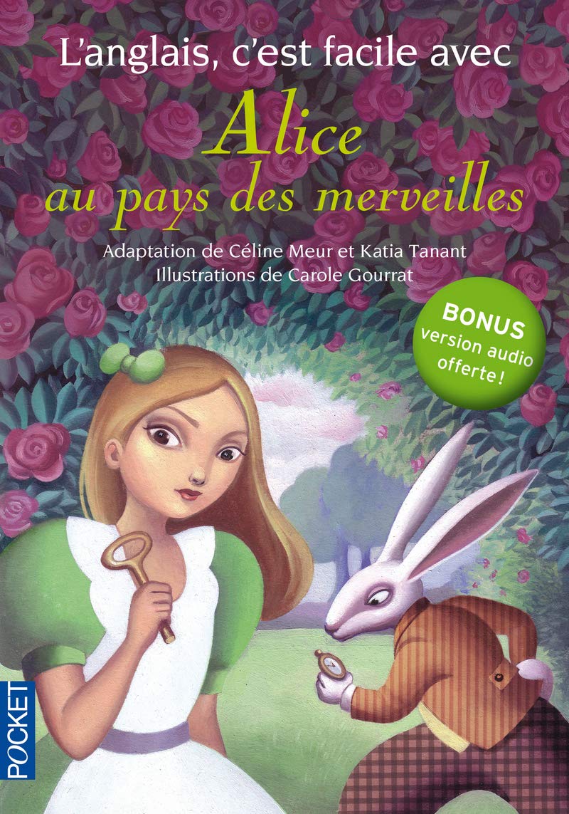 L'anglais c'est facile avec Alice au pays des merveilles (sans CD) Non-fiction