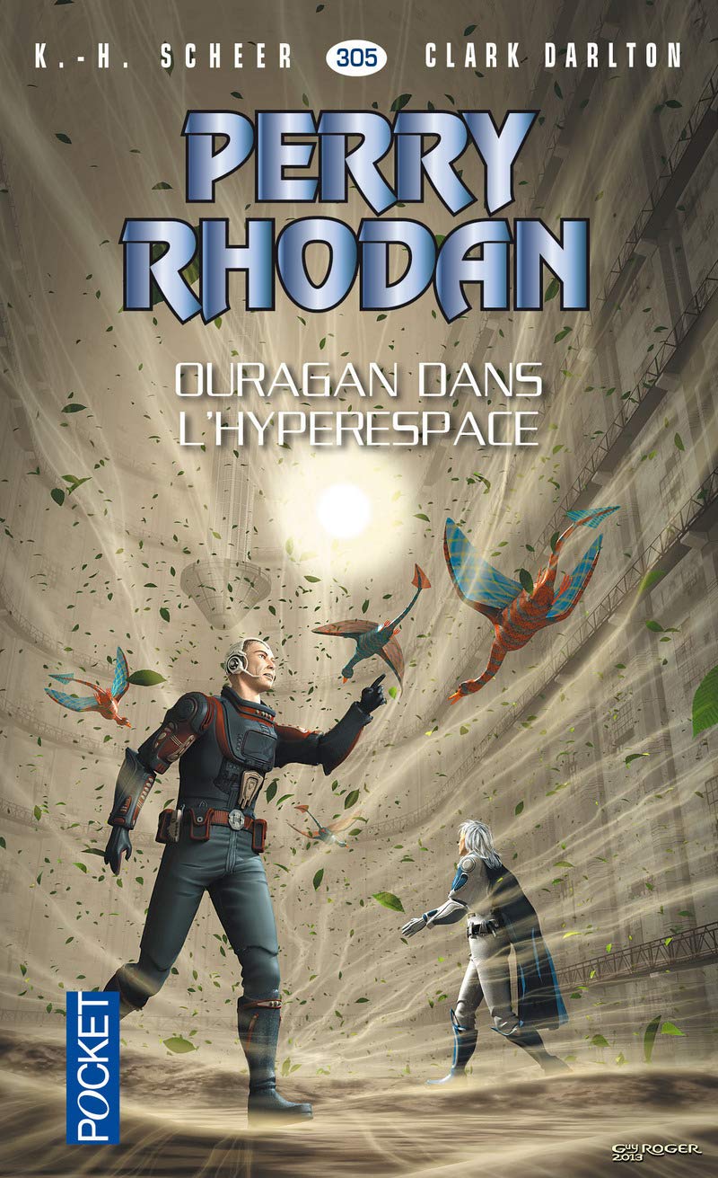 Perry Rhodan - numéro 305 Ouragan dans l'hyperespace Fantasy & Sci-Fi