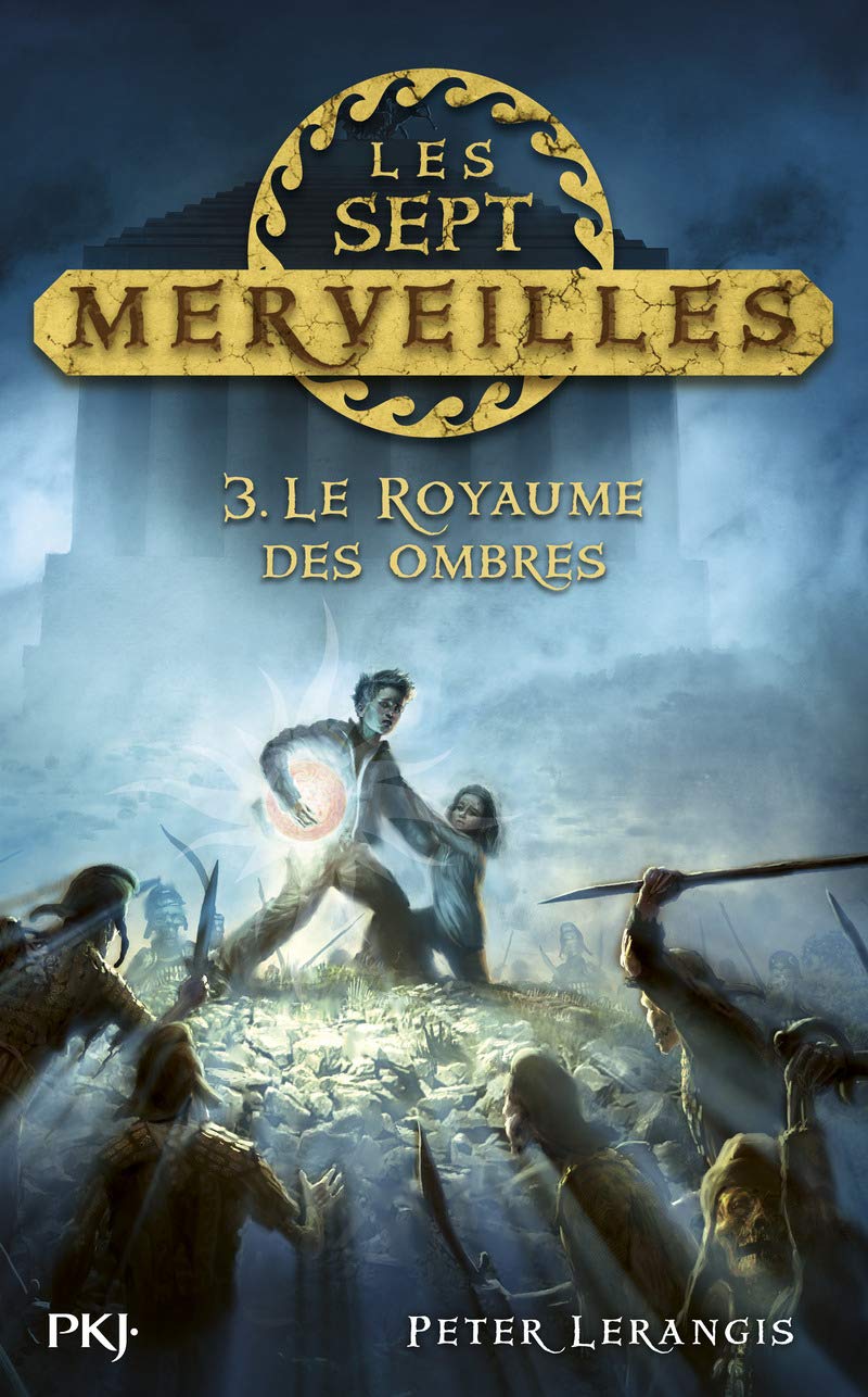 Les sept merveilles - tome 3 Le royaume des ombres Novels & Short Stories