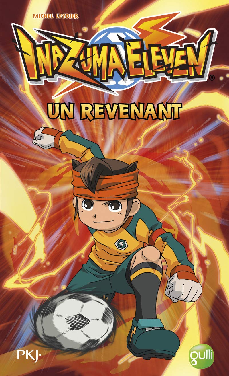 Inazuma Eleven - tome 8 Un revenant Novels & Short Stories