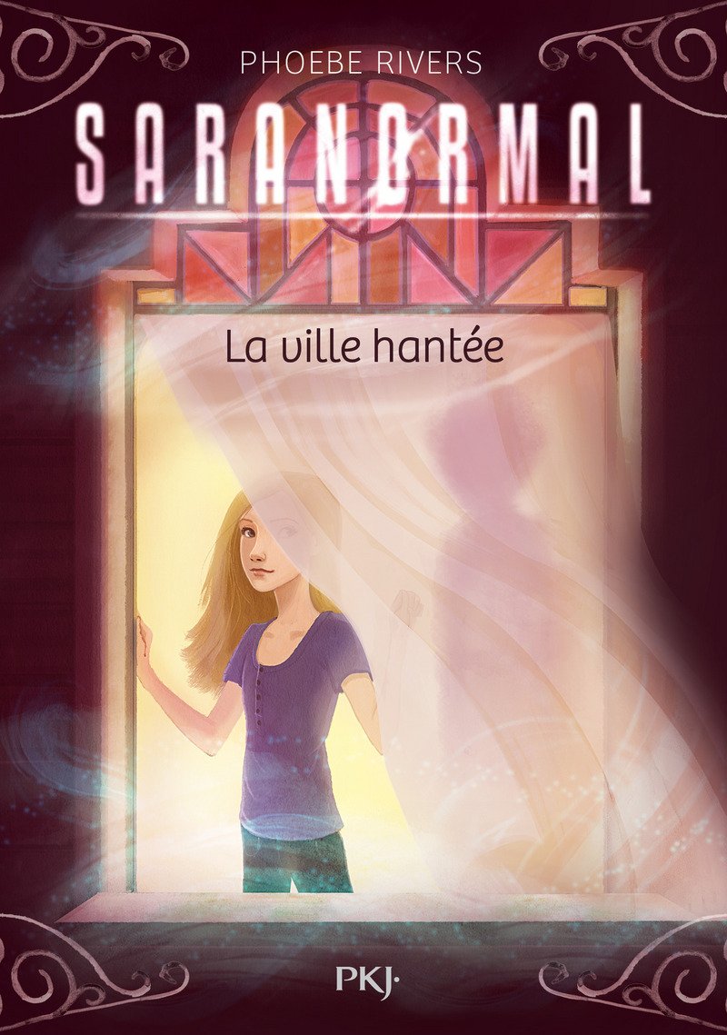 Saranormal - tome 01 : La ville hantée (1) book