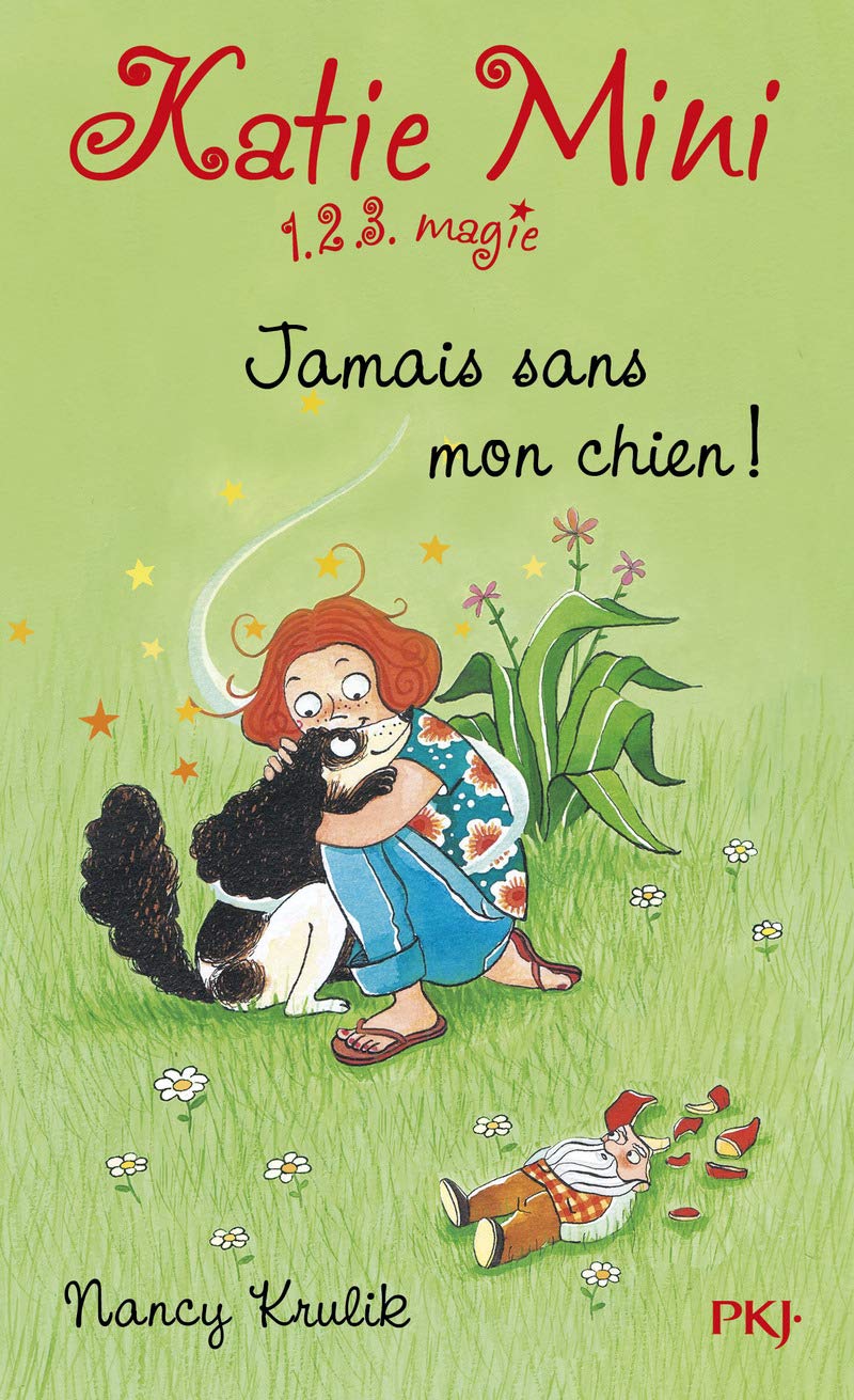 Katie Mini - numéro 8 Jamais sans mon chien ! Novels & Short Stories