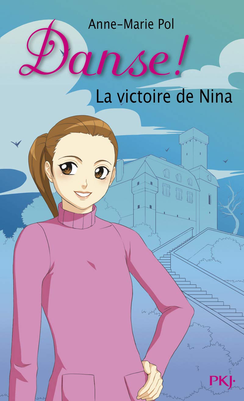Danse ! - numéro 26 La victoire de Nina Novels & Short Stories