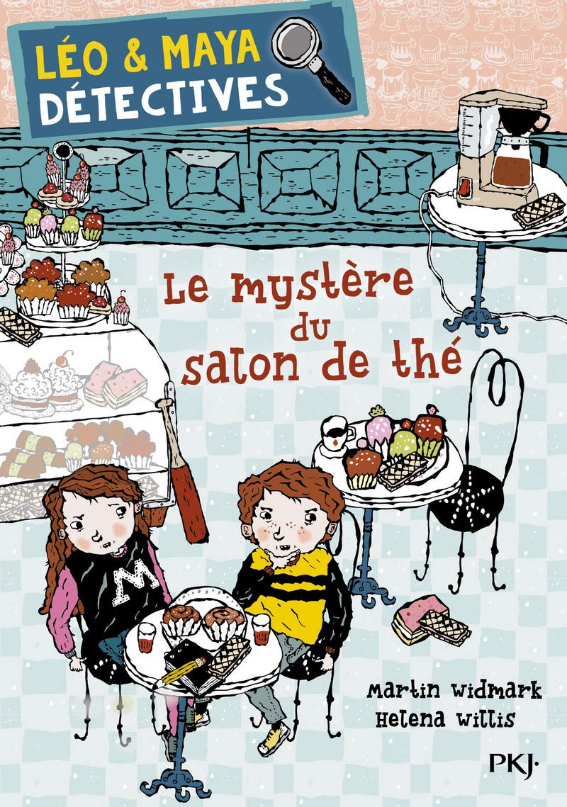 Léo & Maya, détectives - tome 6 Le mystère du salon de thé Novels & Short Stories