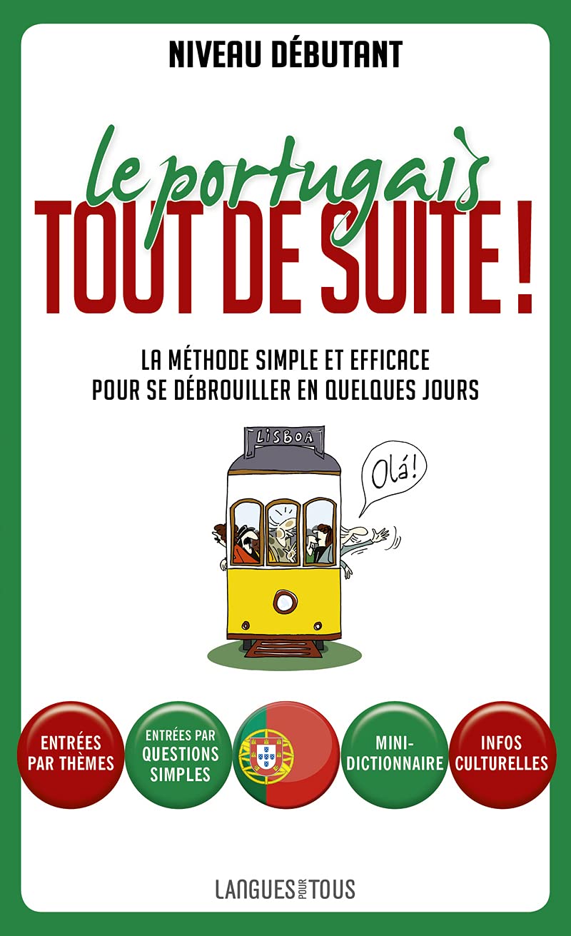 Le portugais tout de suite ! book