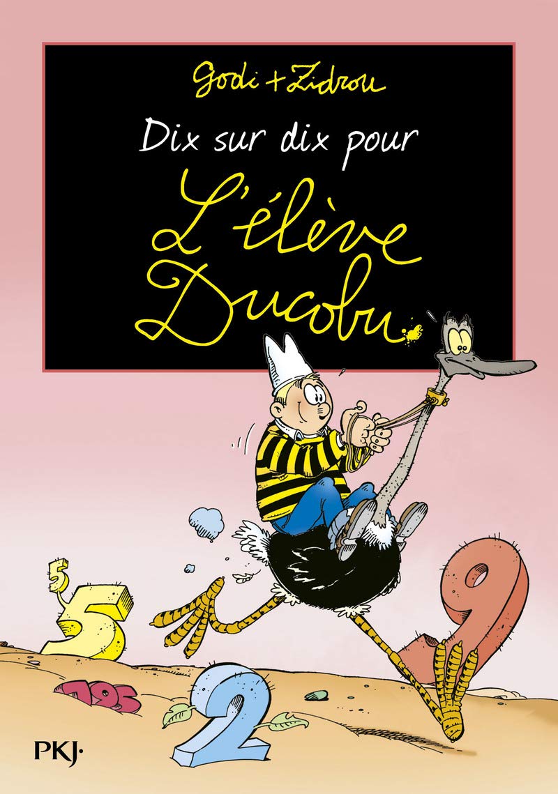 L'élève Ducobu - tome 3 Dix sur dix pour L'élève Ducobu -collector- Novels & Short Stories