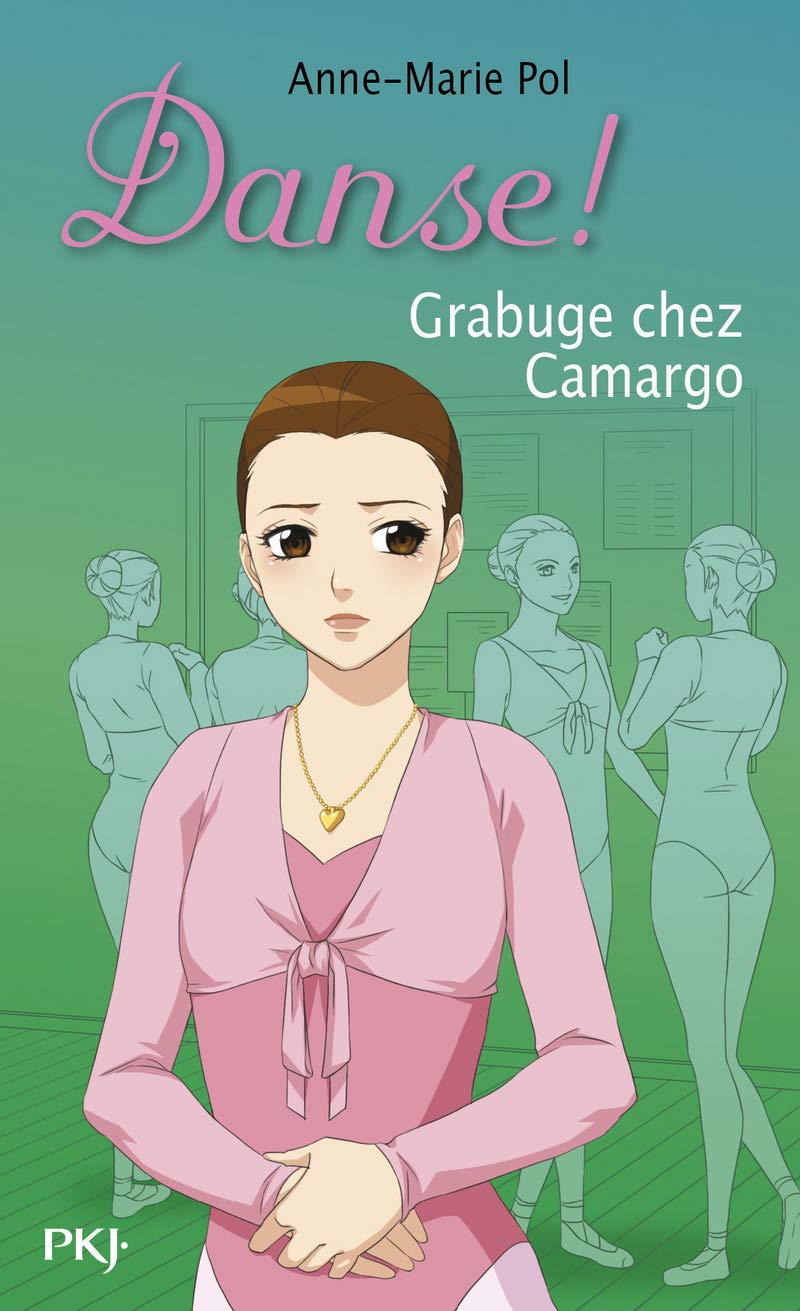 Danse ! - numéro 31 Grabuge chez Camargo Novels & Short Stories