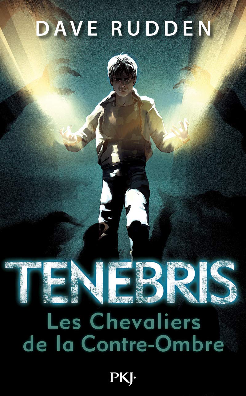Tenebris - tome 01 : les chevaliers de la Contre-Ombre book