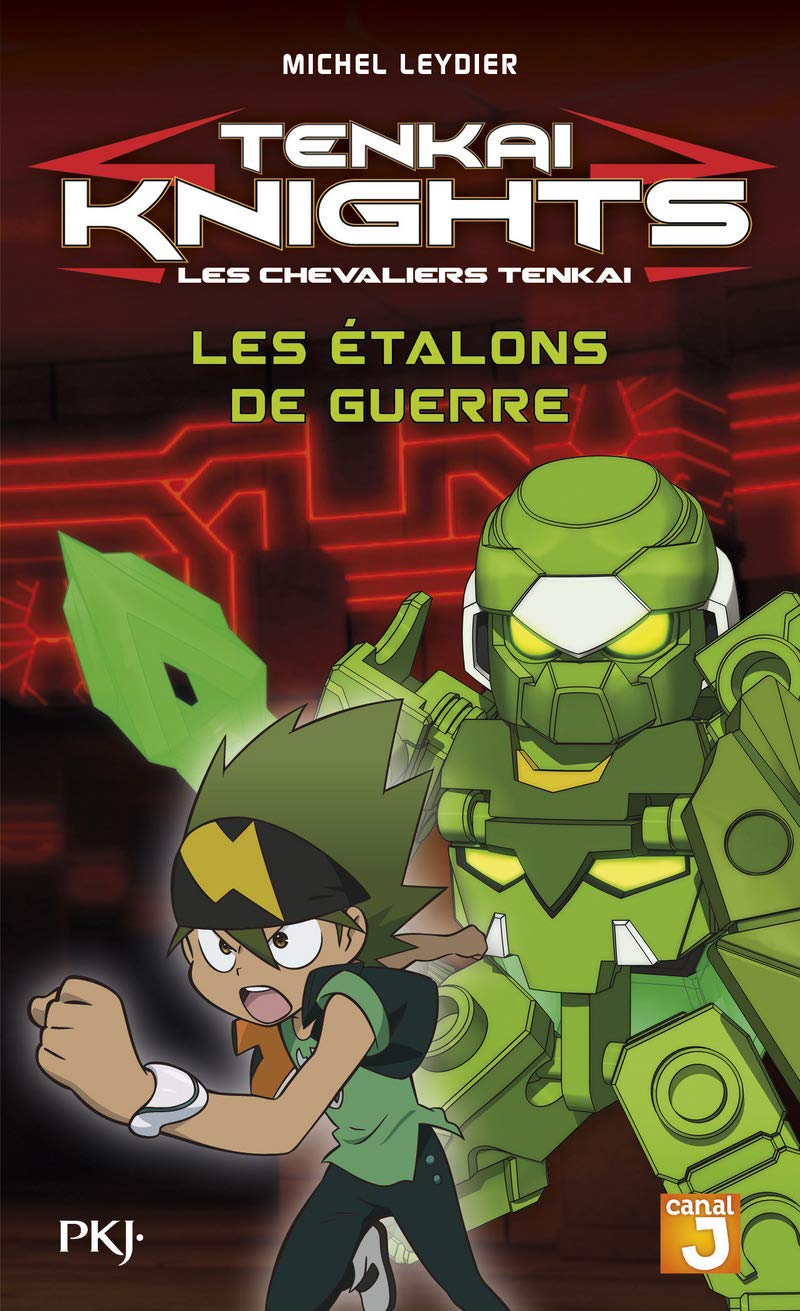 4. Tenkaï Knights : Les étalons de guerre: Les étalons de guerre (04) book