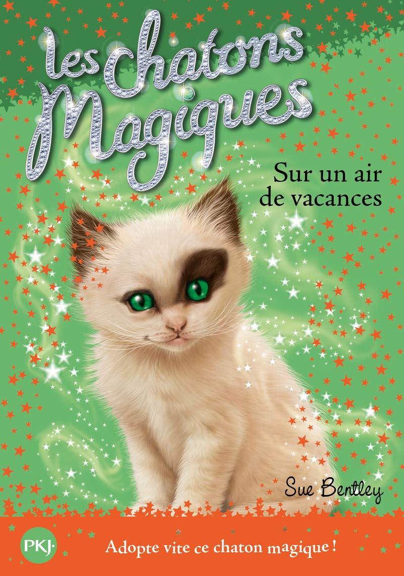 Les chatons magiques - tome 15 : Sur un air de vacances (15) book