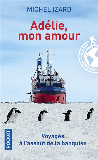 Product Image: Adélie, mon amour : récit